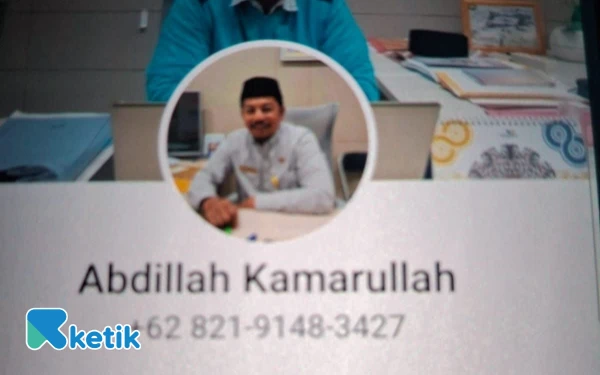 Foto Gambar tangkap layar Modus Penipu yang menggunakan nomor palsu mengatasnamakan Abdillah Kamarullah (Foto: Mursal/Ketik)