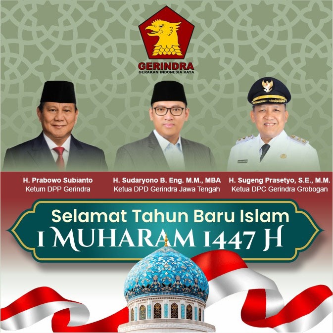 Ucapan Selamat Tahun Baru Islam 1447 H oleh H. Sugeng Prasetyo, S.E, M.M Ketua DPC Gerindra Grobogan