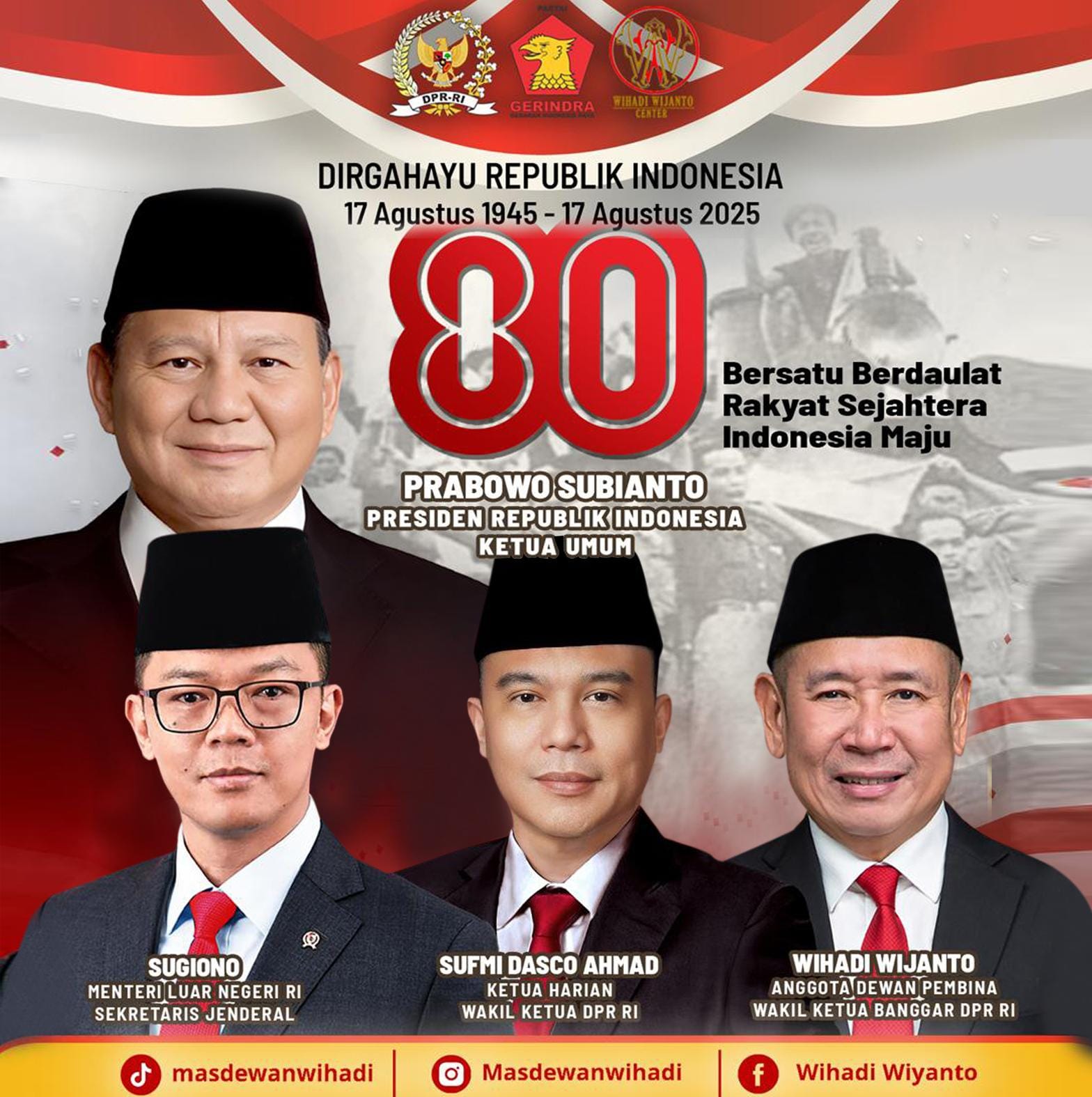 Ucapan Dirgahayu Republik Indonesia 80th oleh Wihadi Wijanto Staf DPR RI Tuban-Bojonegoro