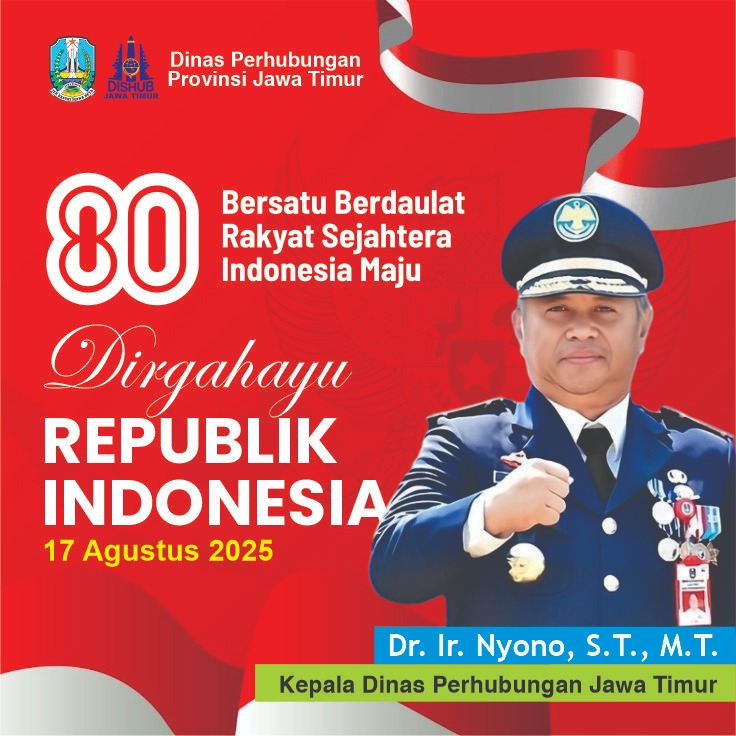 Ucapan Dirgahayu Republik Indonesia 80th oleh Dr. Ir. Nyono, S.T, M.T.