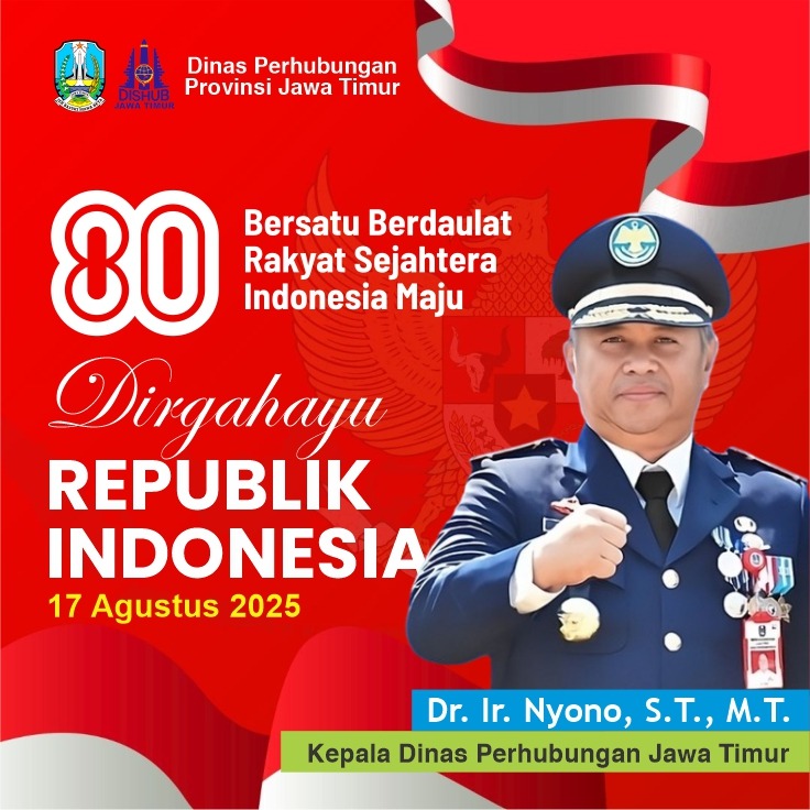 Ucapan Dirgahayu Republik Indonesia 80th oleh Dr. Ir. Nyono, S.T, M.T.
