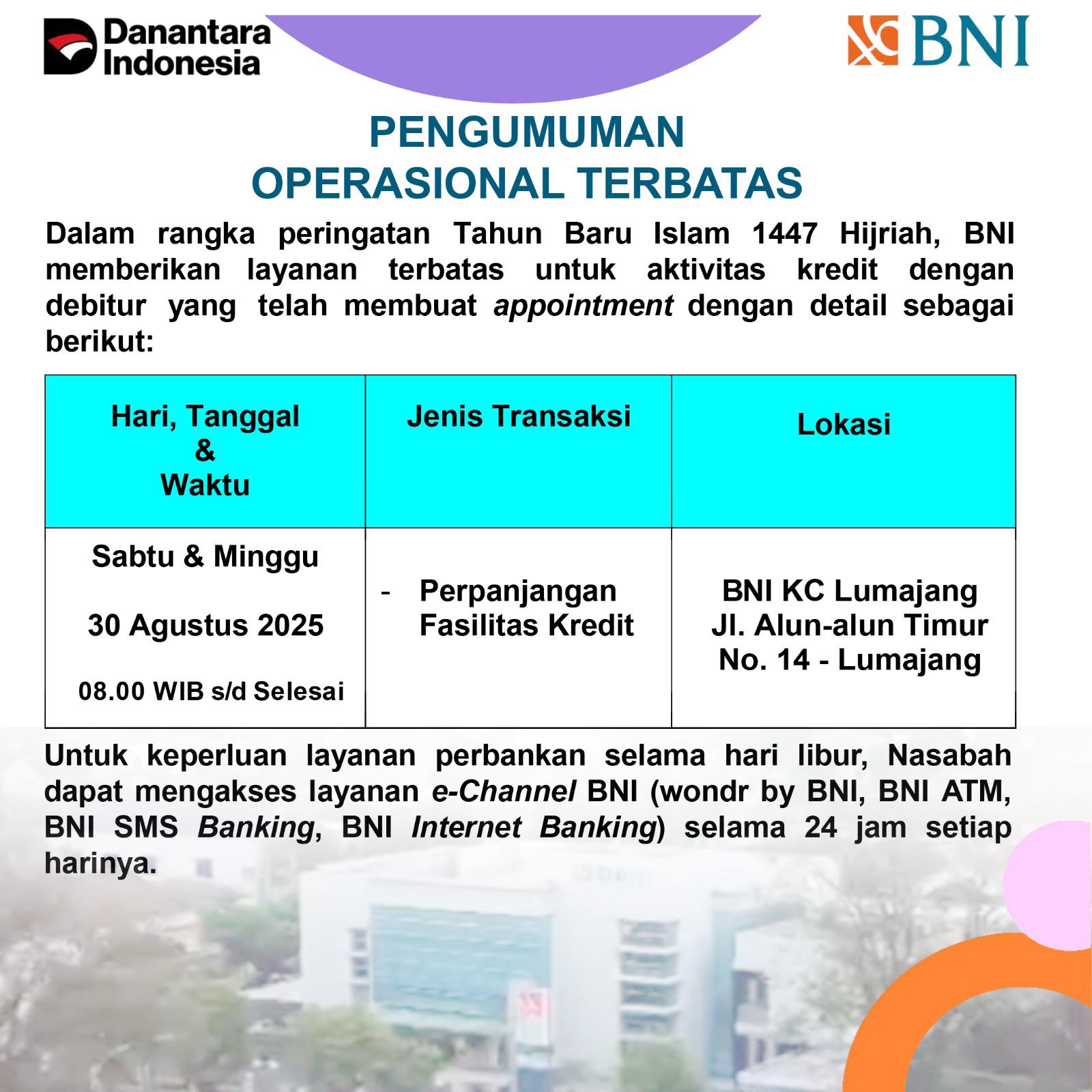 Pengumuman Operasional Terbatas BNI KC Lumajang untuk Tanggal 30 Agustus 2025