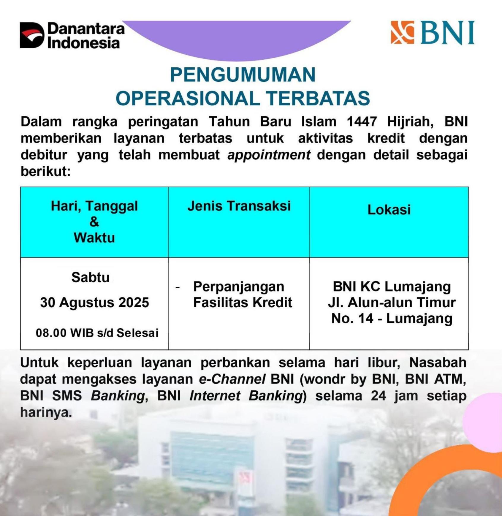 Pengumuman Operasional Terbatas BNI KC Lumajang untuk Tanggal 30 Agustus 2025