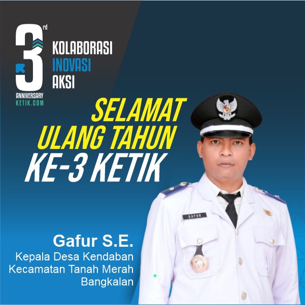 Ucapan HUT ke-3 Ketik.com 9-9-2025 oleh Gafur, S.E