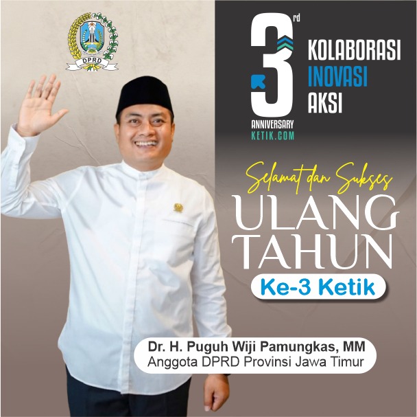 Ucapan HUT ke-3 Ketik.com 9-9-2025 oleh Dr. H. Puguh Wiji Pamungkas, MM