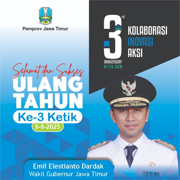 Ucapan HUT ke-3 Ketik.com 9-9-2025 oleh Emil Elestianto Dardak