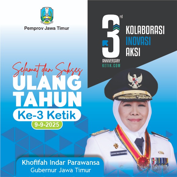 Ucapan HUT ke-3 Ketik.com 9-9-2025 oleh Khofifah Indar Parawansa