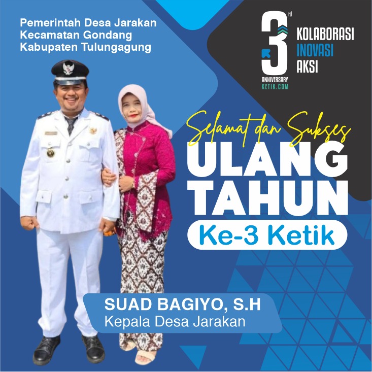 Ucapan HUT Ke-3 Ketik.com oleh Suad Bagiyo, S.H - Kepala Desa Jarakan