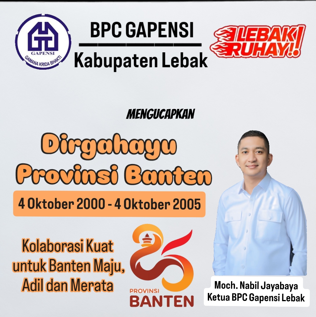 Ucapan Dirgahayu Provinsi Banten oleh Ketua BPC Gapensi Lebak
