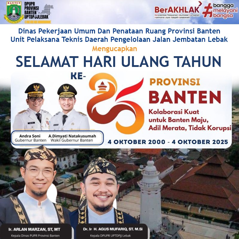 Ucapan HUT Provinsi Banten oleh Dinas PUPR dan DPUPR Provinsi Banten