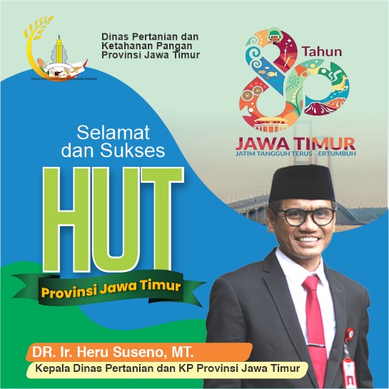 Ucapan HUT ke 80th Jawa Timur oleh Dr. Ir. Heru Suseno, M.T