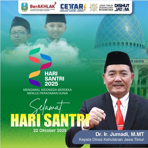 Ucapan Hari Santri oleh Kepala Dinas Kehutanan Provinsi Jawa Timur