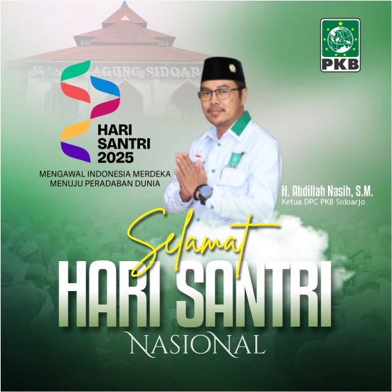 Ucapan Hari Santri Nasional oleh H.Abdillah, S.M. - Ketua DPC Kabupaten Sidoarjo