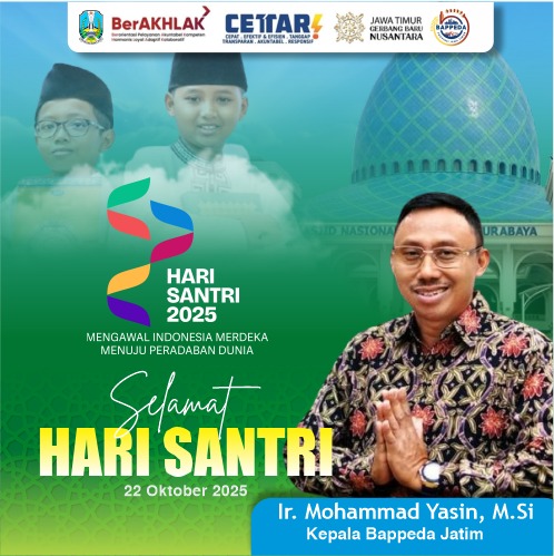 Iklan Display Ucapan Hari Santri 2025 oleh Ir. Mohammad Yasin,M.Si - Kepala Bappeda Jatim
