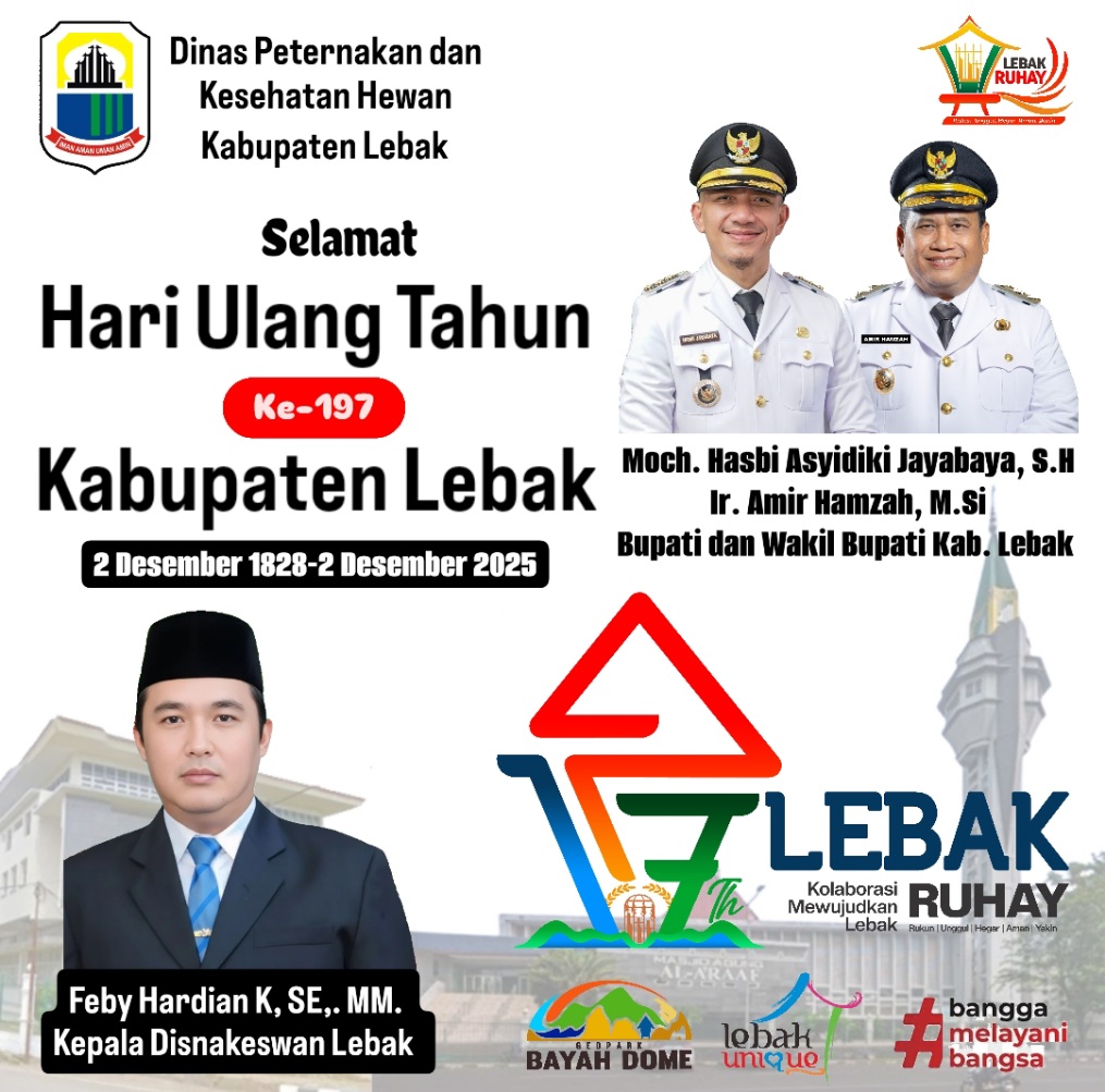 Ucapan Selamat Hari Ulang Tahun ke 197 Kabupaten Lebak oleh Dinas Peternakan  dan Kesehatan Kabupaten Lebak