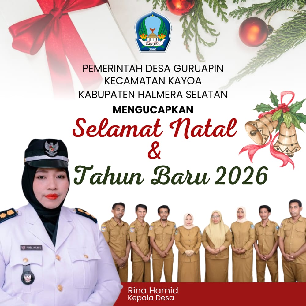 Ucapan Natal 2025 dan Tahun Baru 2026 oleh Rina Hamid Kepala Desa Guruapin, Kab. Kayoa, Halmahera Selatan