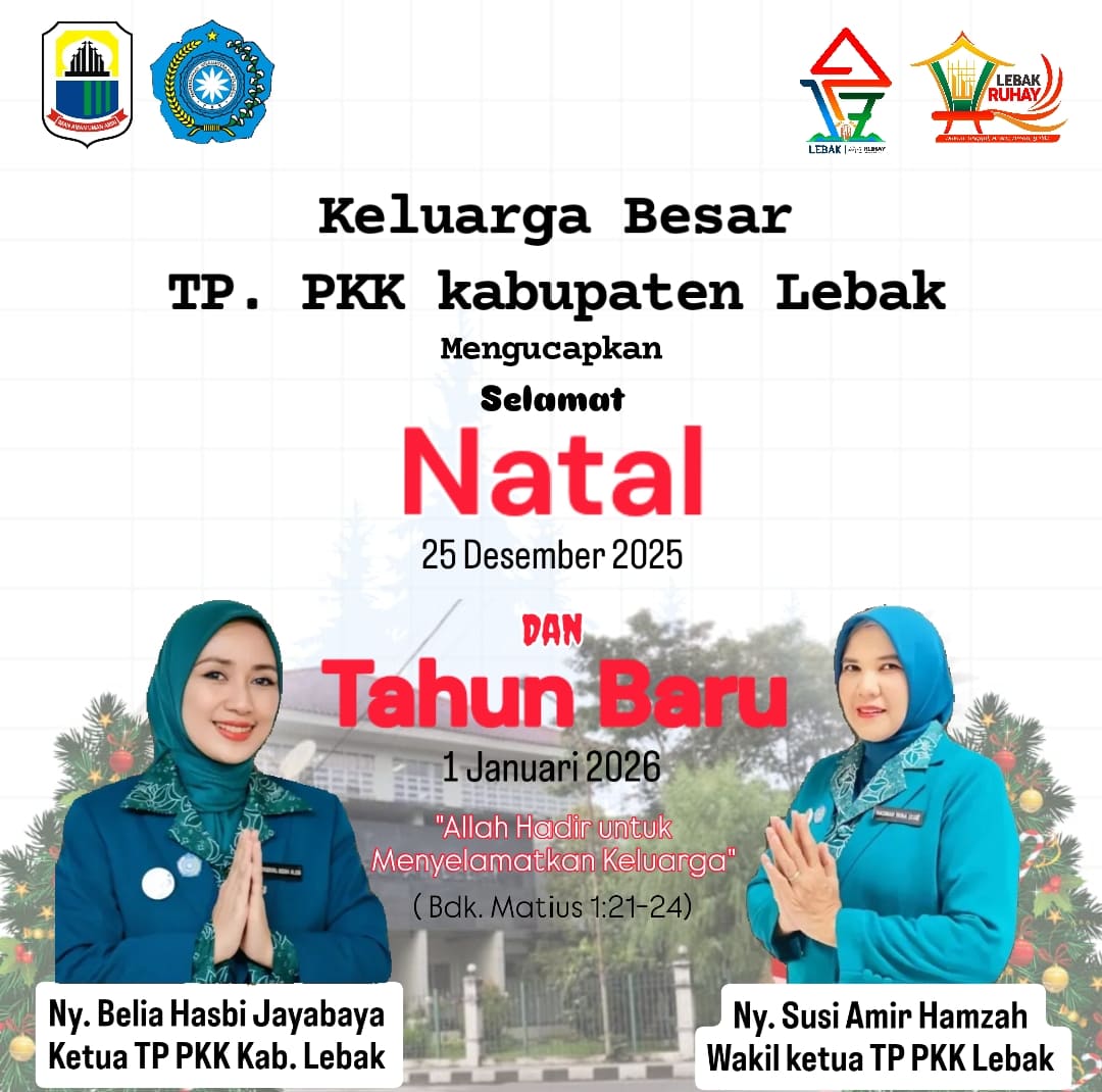 Ucapan Natal 2025 dan Tahun Baru 2026 oleh Keluarga Besar TP.PKK Kabupaten Lebak