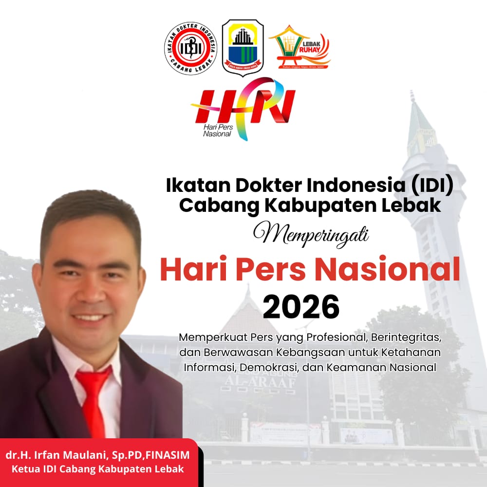 Ucapan Hari Pers Nasional 2026 oleh Ikatan Dokter Indonesia Cabang Kabupaten Lebak