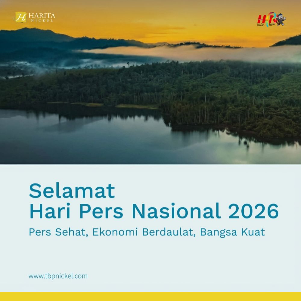 Ucapan Selamat Hari Pers Nasional 2026 oleh Harita Nickel