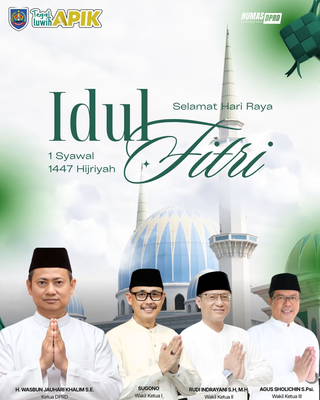 Ucapan Selamat Hari Raya Idul Fitri 1447Hijriyah oleh DPRD Kabupaten Tegal
