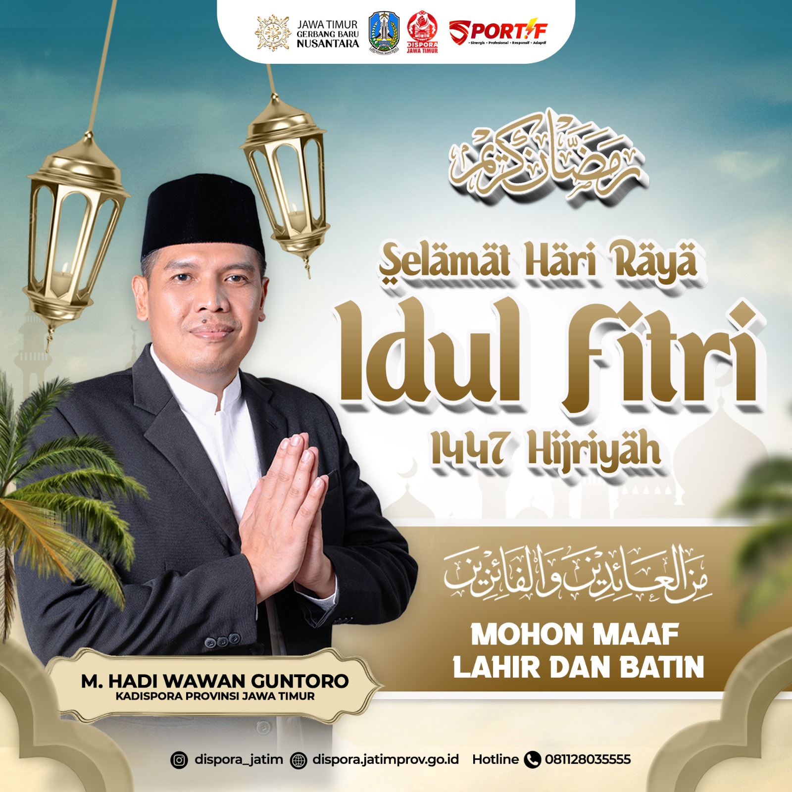Ucapan Idul Fitri 1447H oleh M.Hadi Wawan Guntoro - Kadispora Provinsi Jawa Timur