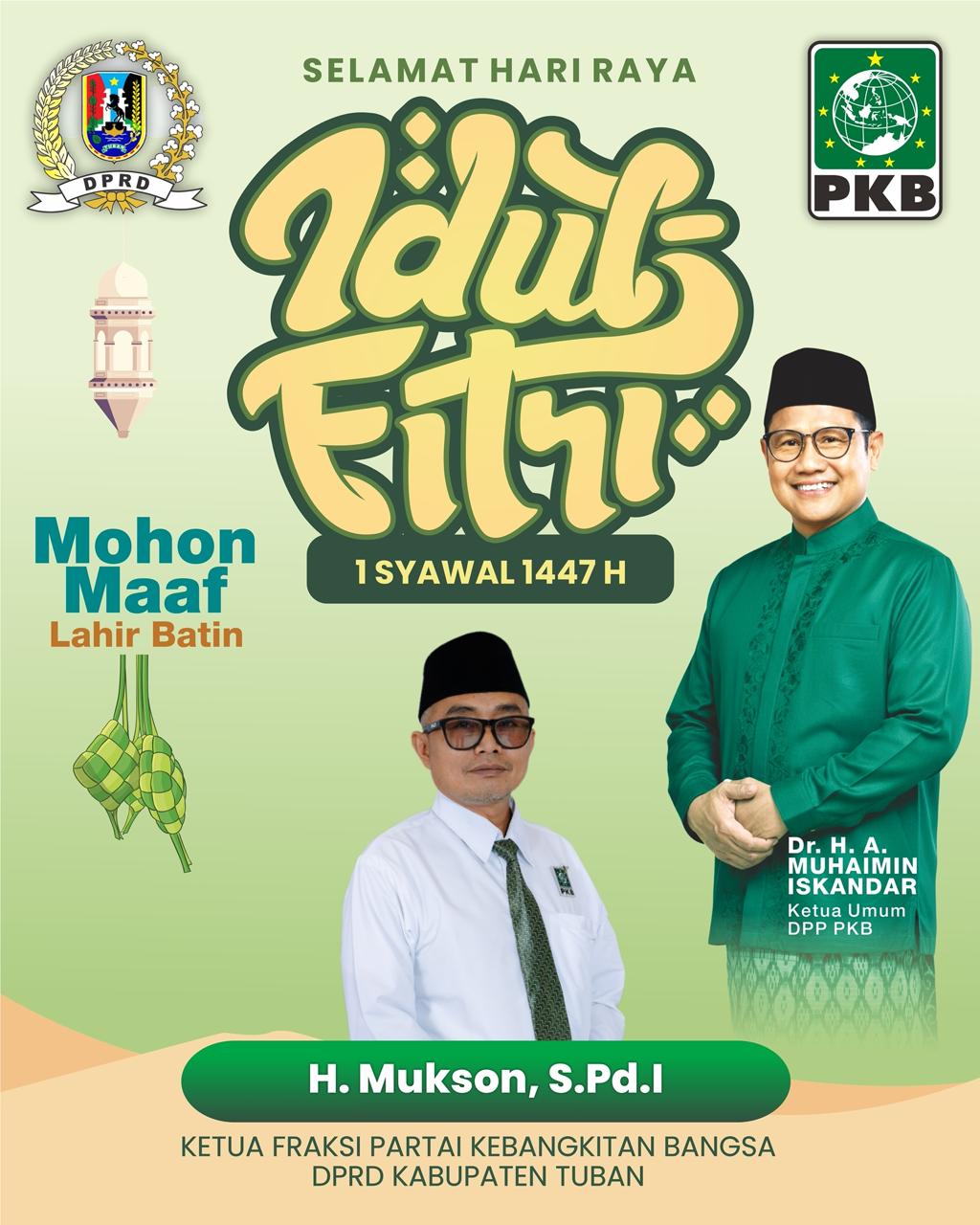 Ucapan Selamat Hari Raya Idul Fitri 1447H oleh  Ketua Fraksi dan Ketua Umum PKB