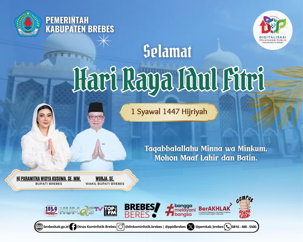 Ucapan Selamat Hari Raya Idul Fitri 1447H oleh  Pemerintah Kabupaten Brebes