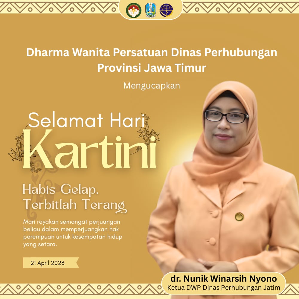 Ucapan Selamat Hari Kartini oleh dr. Nunuk Winarsih Nyono - Ketua DWP Dinas Perhubungan Jatim