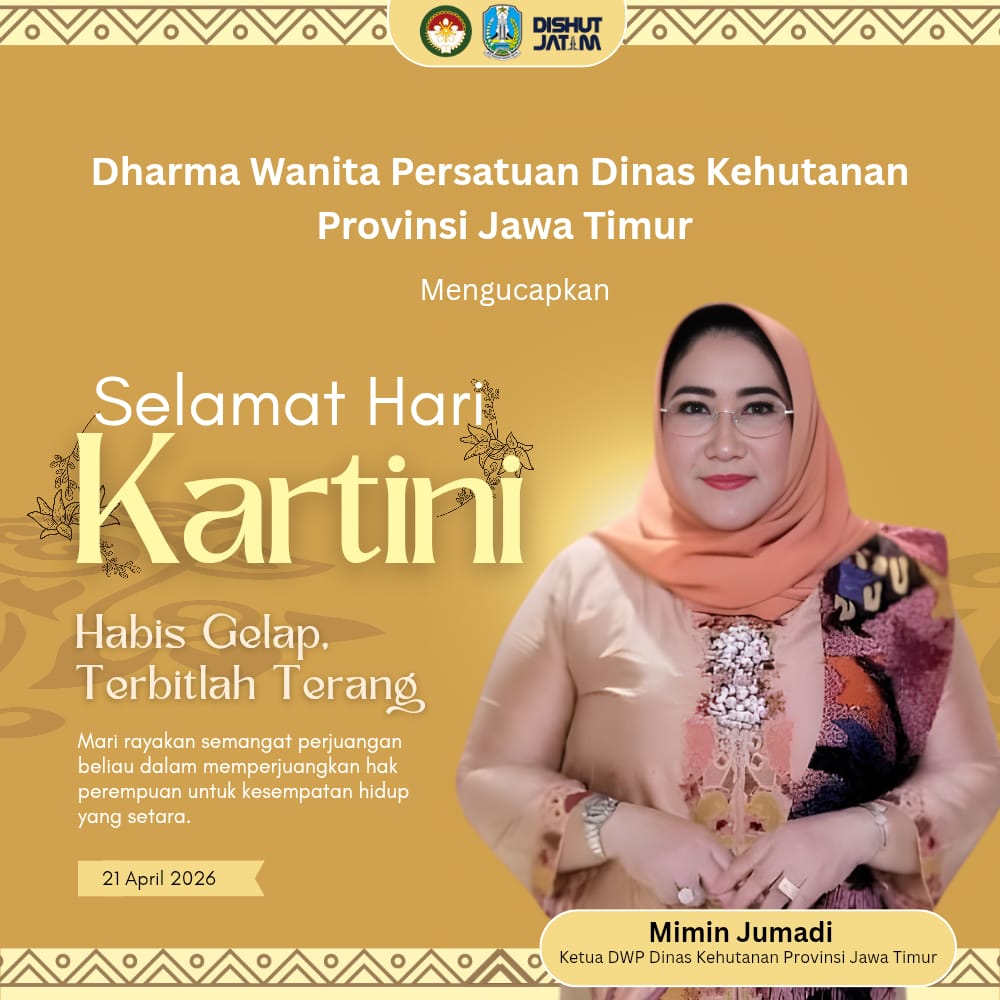 Ucapan Selamat Hari Kartini oleh Mimin Jumadi - Ketua DWP Dinas Kehutanan Provinsi Jawa Timur