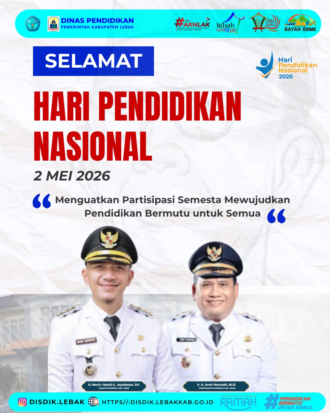 Selamat Hari Pendidikan Nasional oleh Dinas Pendidikan Kabupaten Lebak