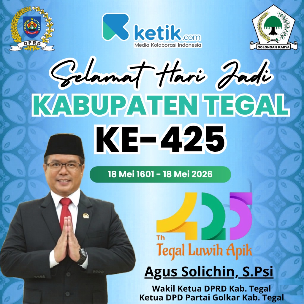 Ucapan Selamat Hari Jadi Kabupaten Tegal KE 425 oleh Wakil Ketua DPRD Kabupaten Tegal