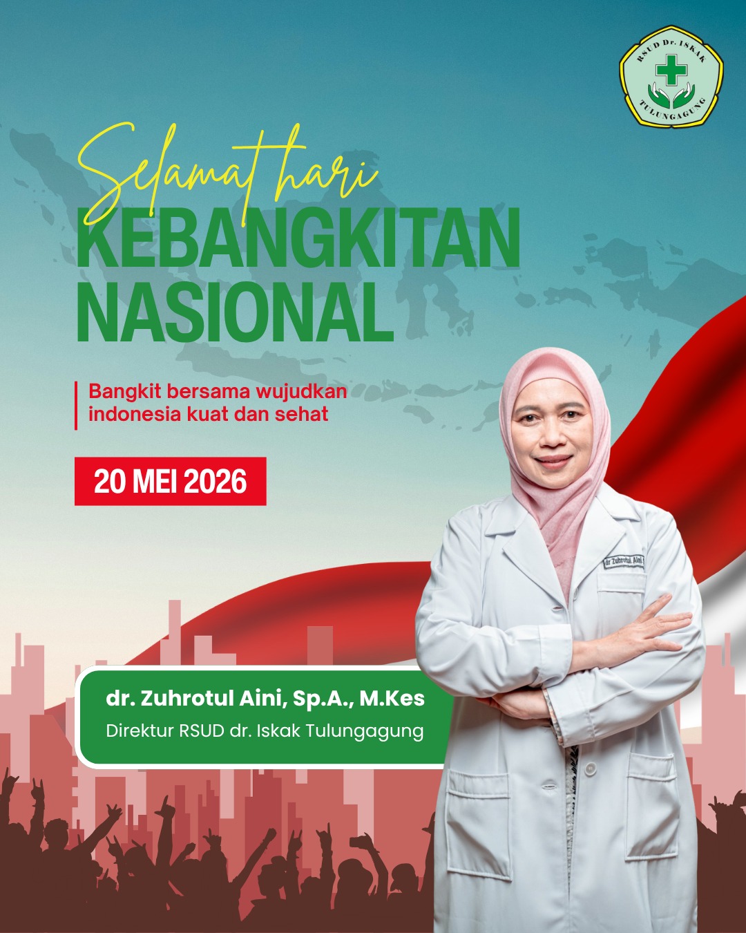 Ucapan Selamat Hari Kebangkitan Nasional oleh Direktur RSUD dr. Iskak  Tulungagung