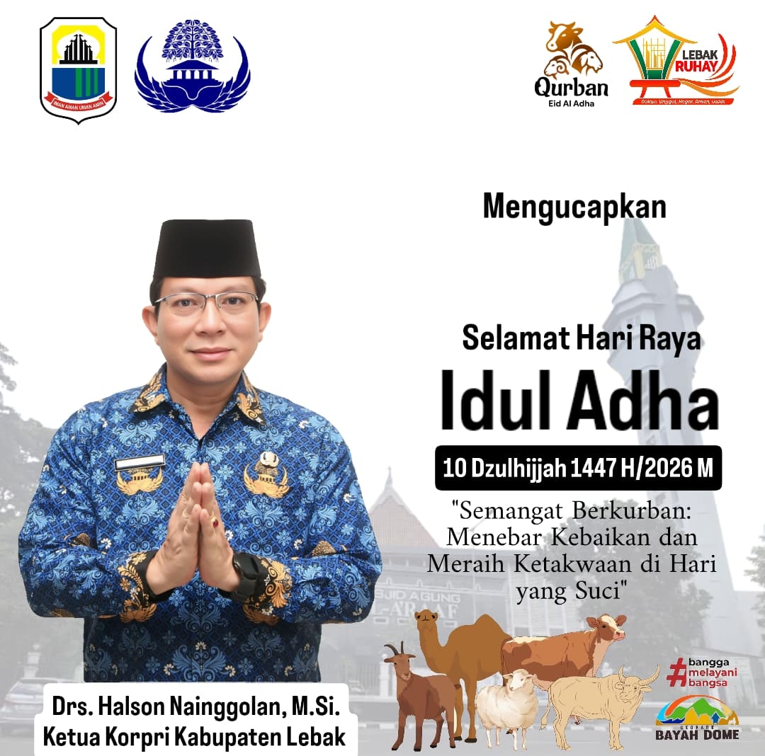 Ucapan Selamat Hari Raya Idul Adha oleh Ketua Korpri Kabupten Lebak