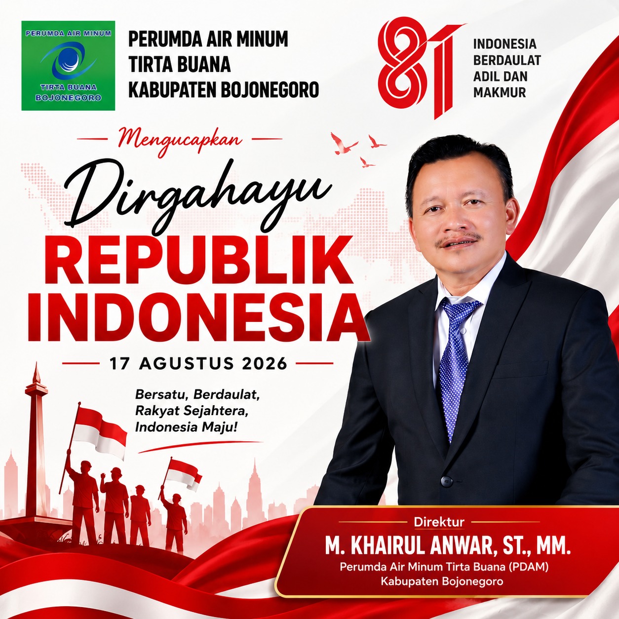 Ucapan Dirgahayu Republik Indonesia ke - 81 oleh Perumda Air Minum Tirta Buana Kabupaten Bojonegoro