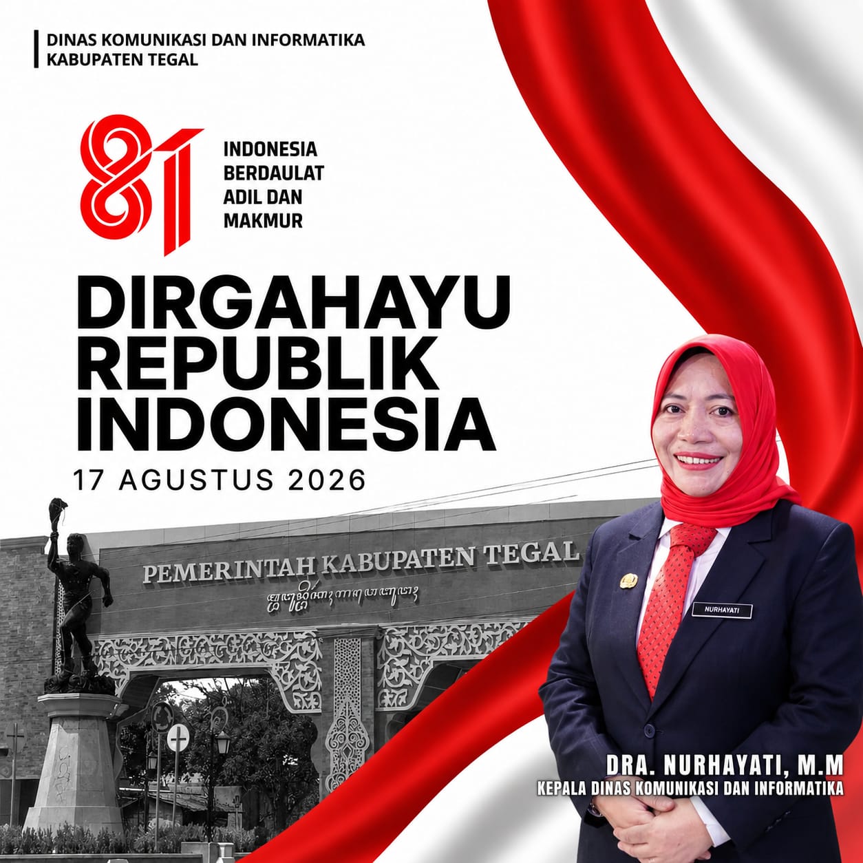 Ucapan Dirgahayu Republik Indonesia ke 81 oleh Diskominfo Kabupaten Tegal
