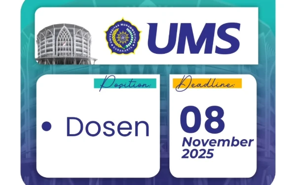 Thumbnail Berita - Lowongan Dosen UMS Terbaru! Banyak Formasi, Cek Kualifikasi di Sini