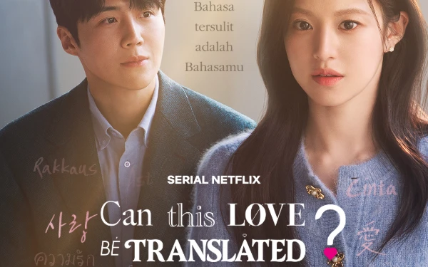 Thumbnail Berita - 'Can This Love Be Translated?' Siap Buka 2026 dengan Kisah Cinta Hangat Antara Kim Seonho dan Go Youn Jung
