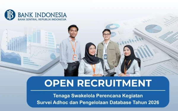 Thumbnail Berita - Bank Indonesia Buka Rekrutmen Tenaga Swakelola Perencanaan Survei dan Pengelolaan Database, Ini Kualifikasinya