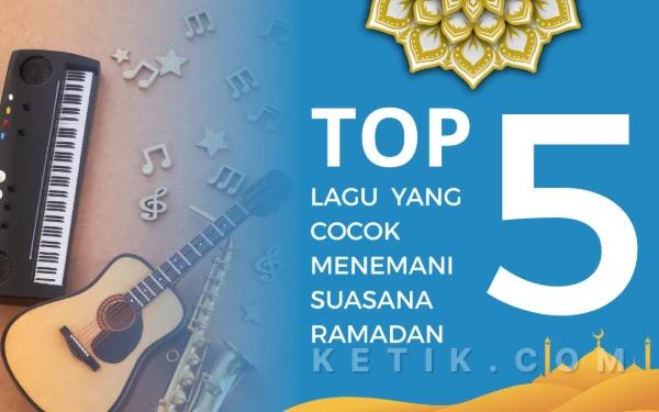 Thumbnail Berita - Top 5 Lagu yang Cocok Menemani Suasana Ramadan