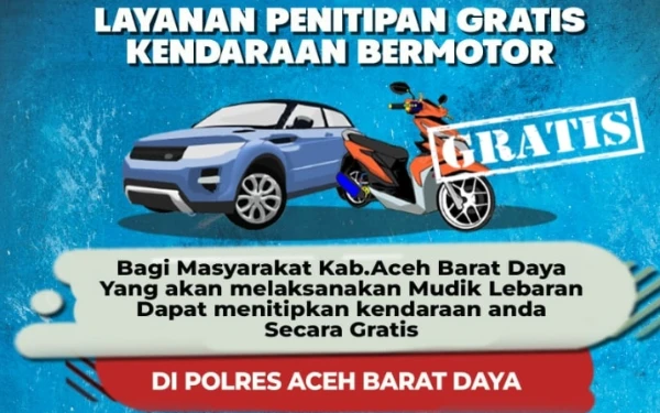 Thumbnail Berita - Polres Abdya Buka Layanan Penitipan Kendaraan Gratis bagi Pemudik Lebaran
