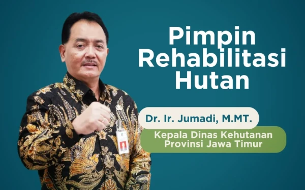 Thumbnail Berita - Cegah Risiko Banjir, Kadishut Jatim Jumadi Pimpin Rehabilitasi Hutan